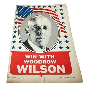 Vintage Woodrow Wilson Campaign Poster "Win With‎ Woodrow Wilson"
